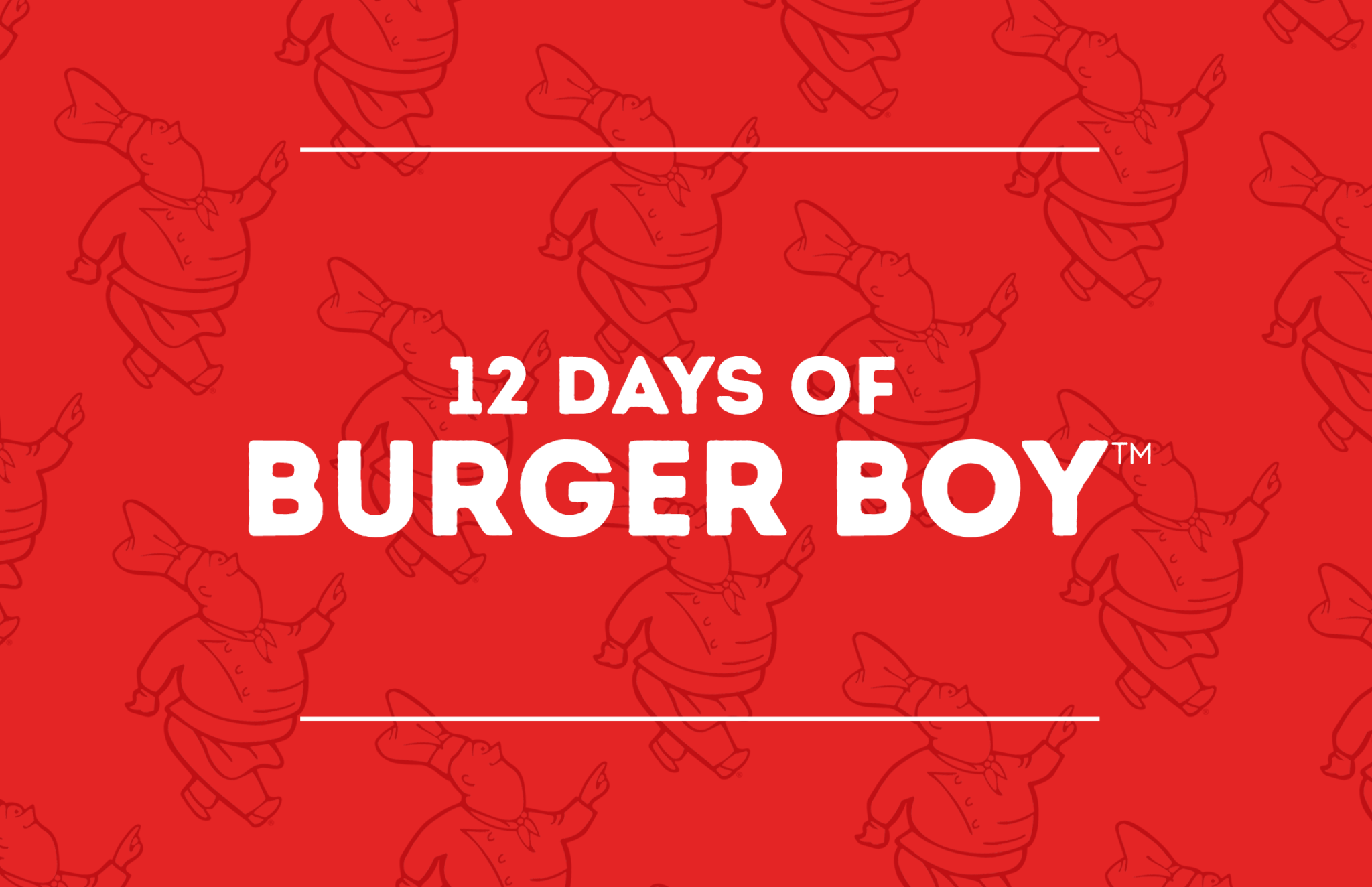 The 12 Days of Burger Boy Giveaway Returns this Holiday Season! 🎅🎄